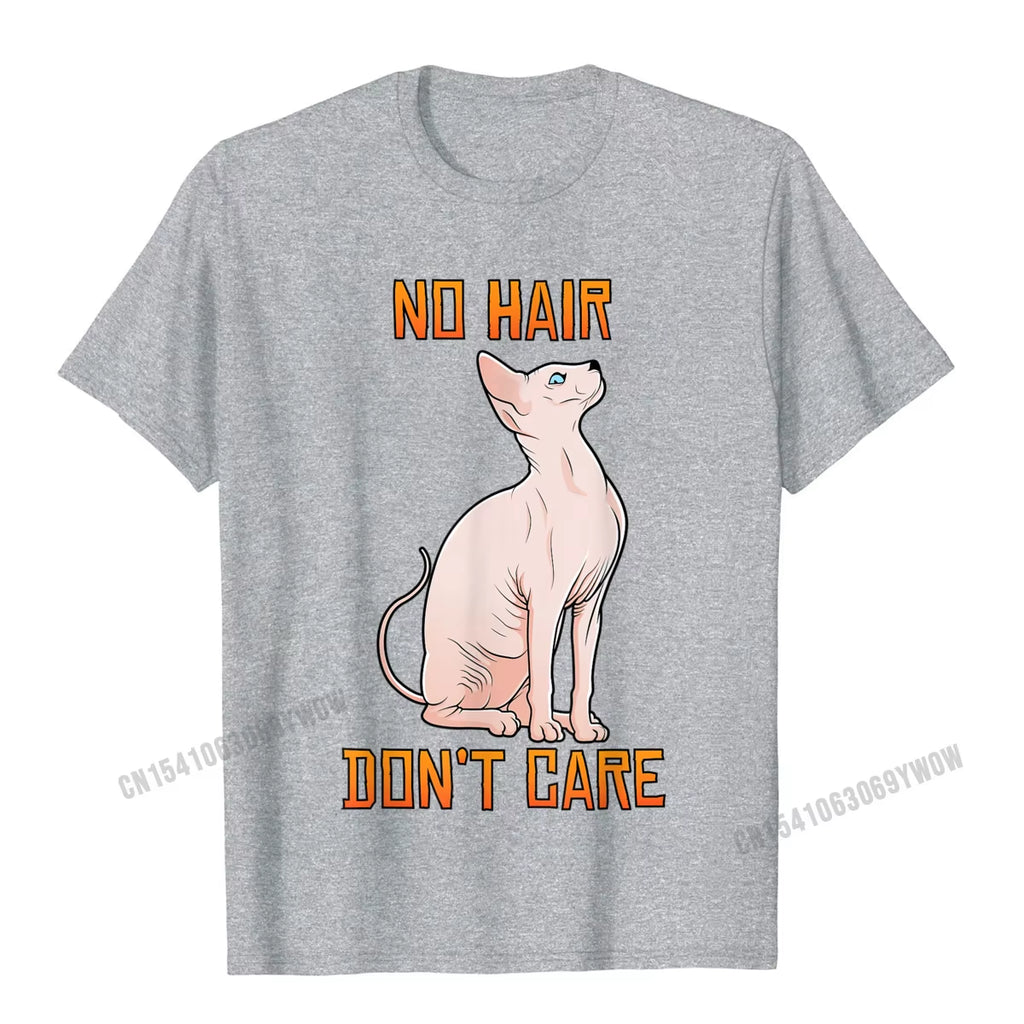 Cute Hairless Sphynx Cat Shirt No Hair Dont Care T-Shirt Camisas Men Casual Tshirts for Men Cotton Tops Tees Normal Fitted